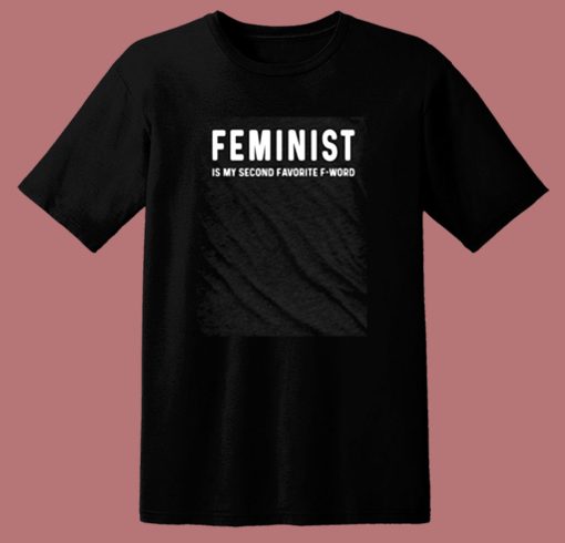 Feminist 80s T Shirt