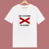 Funny Dont California My Alabama 80s T Shirt