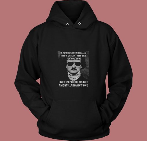 Funny Edgar Allen Poe Amontillado Meme 80s Hoodie