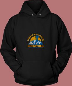 Funny Food Hiking I Hike To Burn Off The Brownies 80s Hoodie