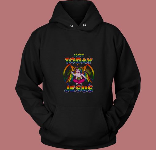 Funny Unicorn Not Today Jesus Satan 80s Hoodie