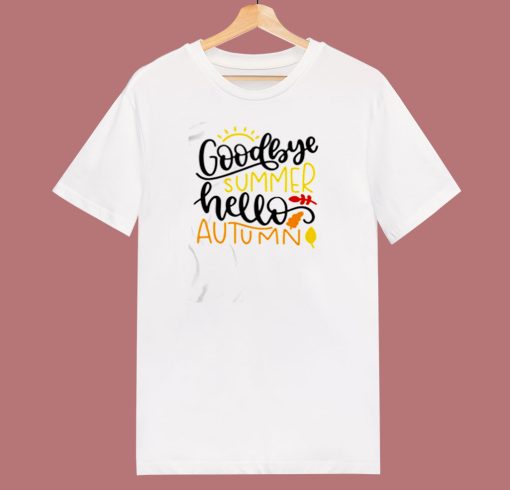 Goodbye Summer Hello Autumn 80s T Shirt