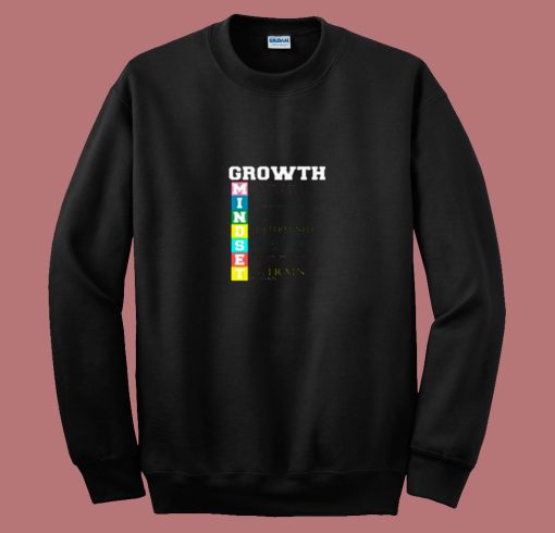 Growth New Mindset And Resolution 80s Sweatshirt