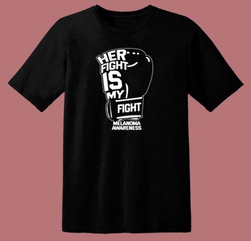 Her Fight Is My Fight 80s T Shirt