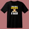 I Could Really Gopher A Beer 80s T Shirt