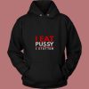 I Eat Pussy And I Stutter 80s Hoodie