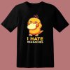 I Hate Headaches 80s T Shirt