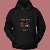 I Will Not Get Another Guitar 80s Hoodie