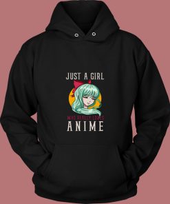 Just A Girl Who Really Loves Anime 80s Hoodie