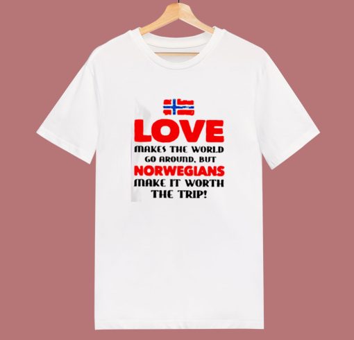 Love Makes The World Go Around 80s T Shirt