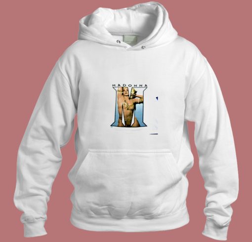 Madonna Erotica Aesthetic Hoodie Style