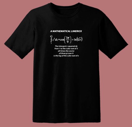 Mathematical Limerick Math Geek Nerd 80s T Shirt