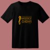 Money Cheap Dolly Parton Dollyism 80s T Shirt