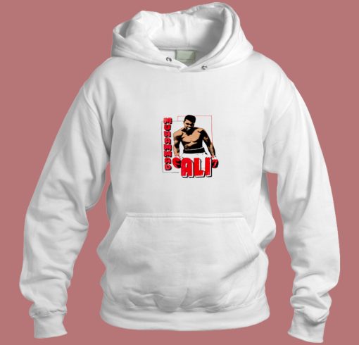 Muhammad Ali Boxing Legend Aesthetic Hoodie Style