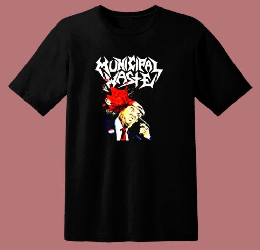 Municipal Waste Dumbtrump Heavy Metal 80s T Shirt