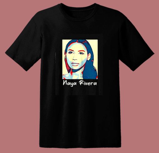 Naya Rivera Art 80s T Shirt