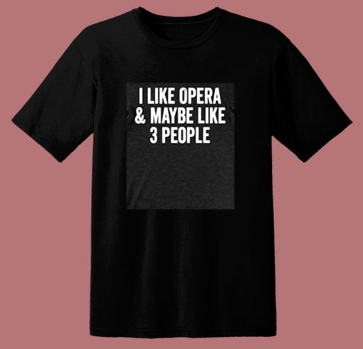 Opera House Music Theater Lover 80s T Shirt