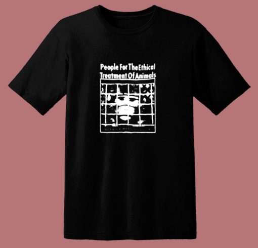 People For The Ethical Treatment Of Animals 80s T Shirt