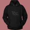 Please Excuse Me For Being Anti Social 80s Hoodie