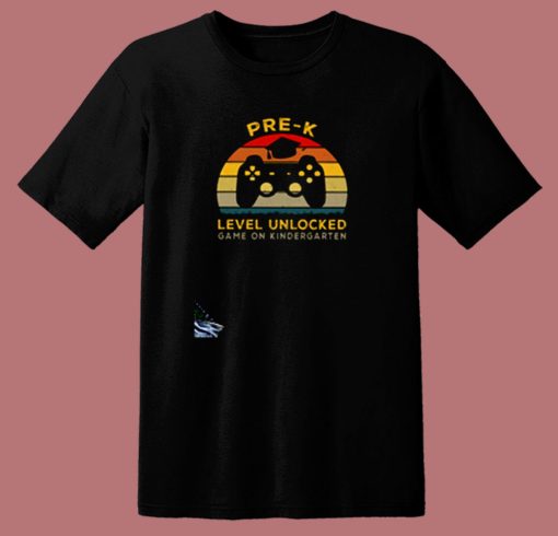 Pre K Level Unlocked Game On Kindergarten 80s T Shirt