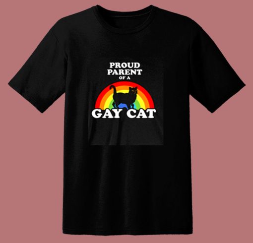 Proud Parent Of A Gay Cat 80s T Shirt