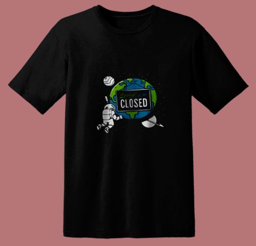 Quarantine Planet 80s T Shirt