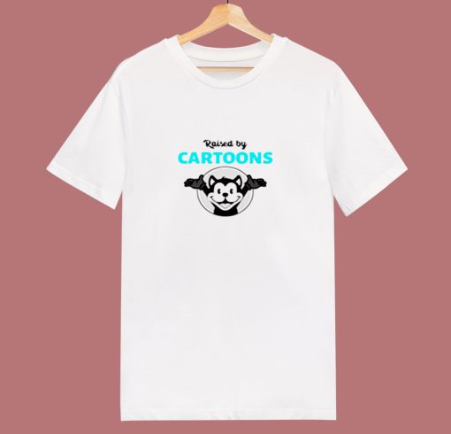 Raised By Cartoon 80s T Shirt