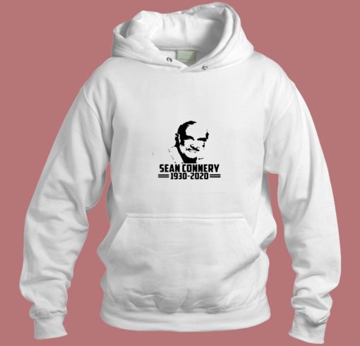 Rip Sean Connery 1930 2020 James Bond 007 Aesthetic Hoodie Style