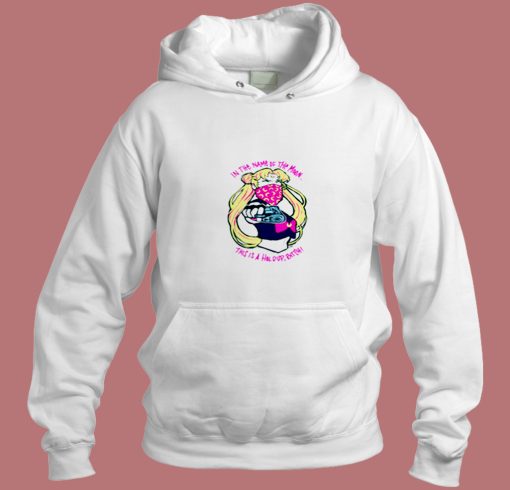 Sailor Moon In The Name Of The Moon Aesthetic Hoodie Style