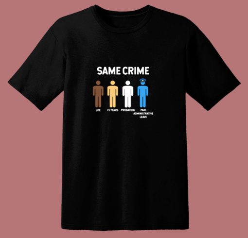 Same Crime African American 80s T Shirt