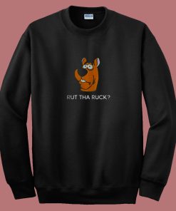 Scooby Doo Rut Tha Ruck 80s Sweatshirt