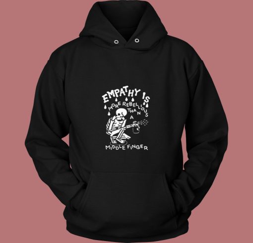 Skeleton Empathy Is More Rebellious 80s Hoodie