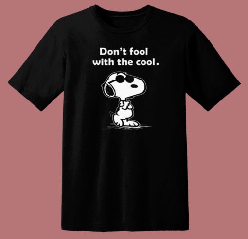 Snoopy Joe Cool Dont Fool With The Cool 80s T Shirt