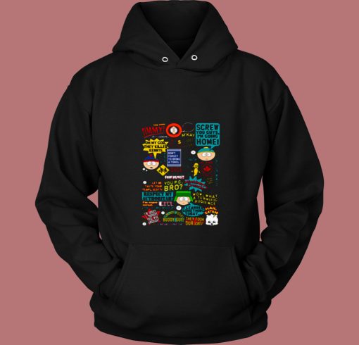 South Park Quotes 80s Hoodie