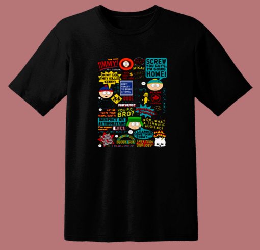 South Park Quotes 80s T Shirt