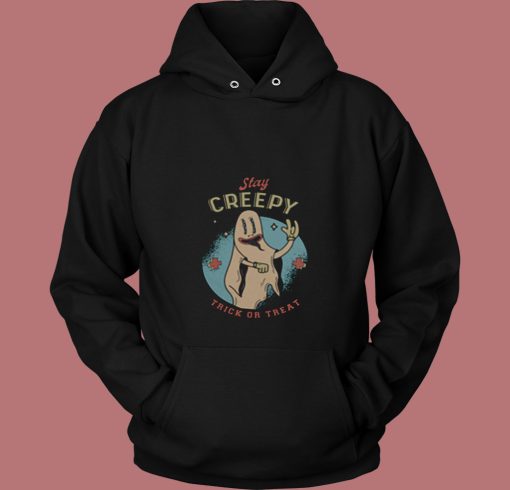 Stay Creepy Halloween 80s Hoodie