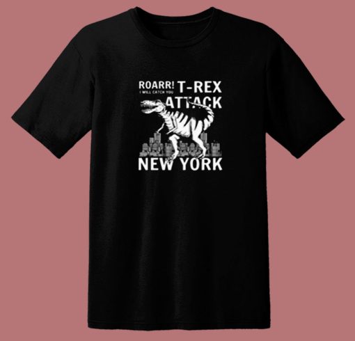 T Rex Attacks New York 80s T Shirt