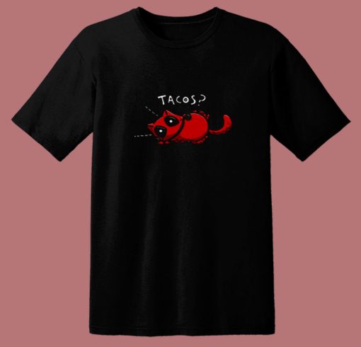 Tacos Funny Deadpool T Shirt Cat Spoof Marvel Comics 80s T Shirt