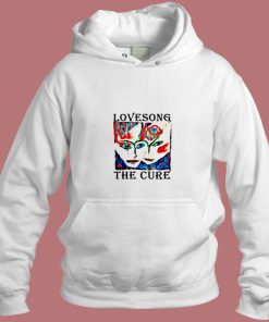 The Cure Lovesong Punk Retro Cool Hipster Aesthetic Hoodie Style