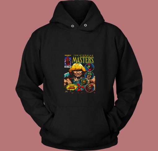 The Eternian Masters Of Universe He Man 80s Hoodie