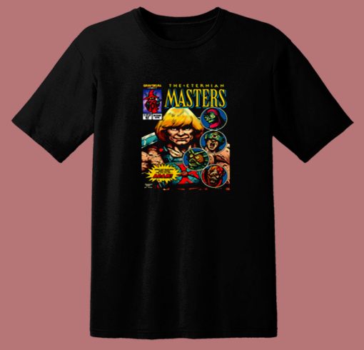 The Eternian Masters Of Universe He Man 80s T Shirt