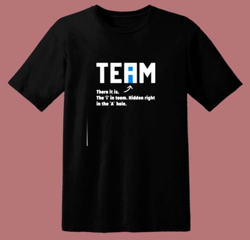 The I In Team 80s T Shirt