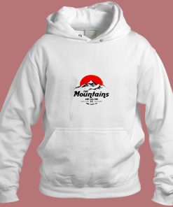 The Mountains Are Calling Aesthetic Hoodie Style