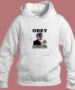 They Live Obey Consume Conform Sleep Aesthetic Hoodie Style