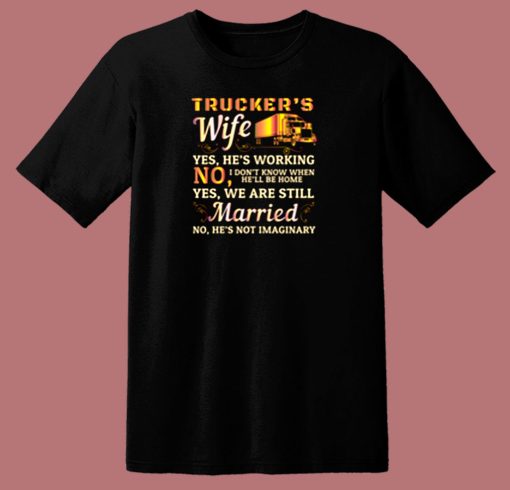 Truckers Wife 80s T Shirt