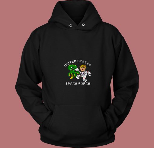 Trumps Kickin Alien Space Force 80s Hoodie