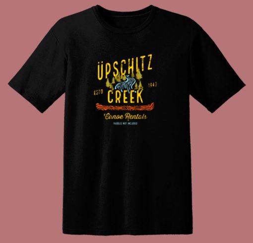 Upschitz Creek 80s T Shirt