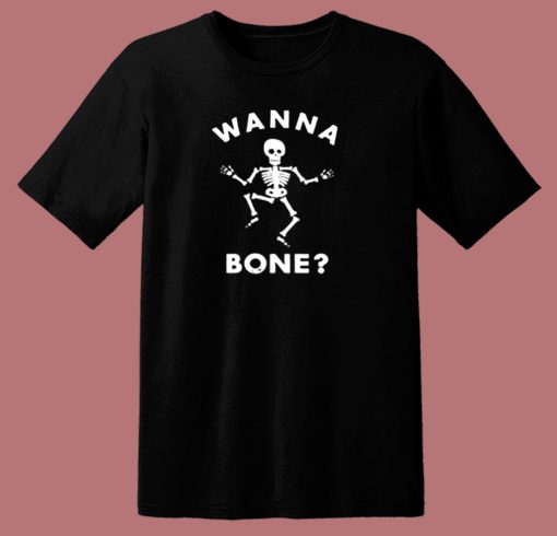 Wanna Bone 80s T Shirt