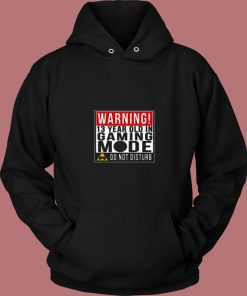 Warning 13 Year Old In Gaming Mode Teenager 80s Hoodie