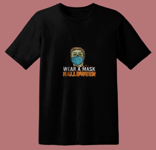 Wear A Mask Halloween 80s T Shirt